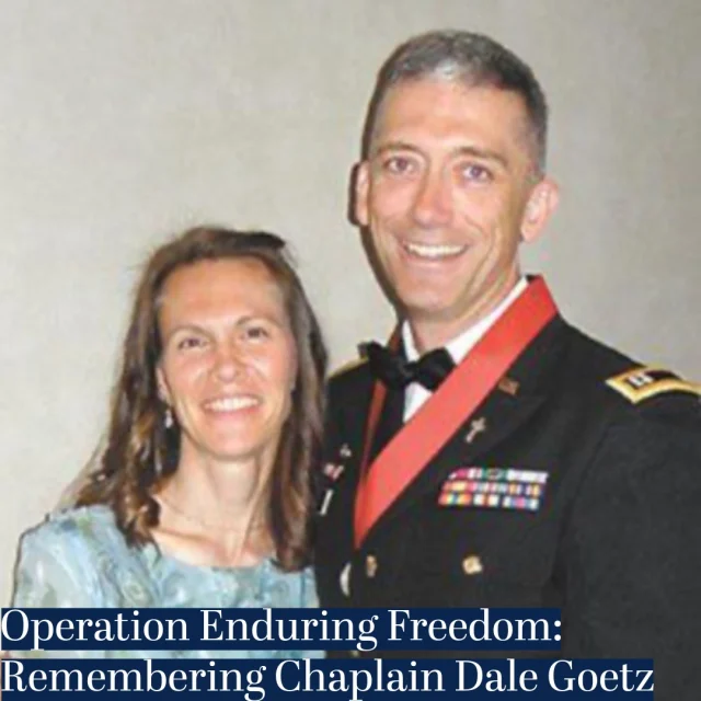 Today we remember the beginning of the Afghanistan War, which started on October 7, 2001. Known officially as Operation Enduring Freedom (OEF), this was the U.S.’ military campaigns in response to the September 11 terrorist attacks. Over the course of the 13-year operation, the U.S. lost one and only chaplain in combat, Chaplain Dale Goetz. Today, we honor his life and sacrifice. 

From an early point in his life, Goetz felt a distinct call to serve the Lord. Following his four-year service in the U.S. Air Force, he attended Maranatha Baptist College, where he met his wife Christina, and Central Baptist Theological Seminary of Minneapolis, where he earned his Master of Divinity. In 2004, he was commissioned as a chaplain to the U.S. Army and began his service in Iraq. 
The night before his deployment to Afghanistan (2010), Chaplain Goetz and his family attended a chapel service at which they sang “Take my life and let it be consecrated, Lord, to thee.” At the close of the hymn, Christina could not help but think that those words were a message of something to come, and that something came a few weeks later. 
 
On August 30, an improvised explosive device (IED) hit troops on the outskirts of a military base in Afghanistan. Quickly, Chaplain Goetz rushed out, bringing comfort and aid to those in the explosion. Almost instantaneously, a second IED detonated, killing Chaplain Goetz and four other soldiers. Upon hearing the news of her husband’s death, Christina remained steadfast in her faith, saying that “the Lord giveth and the Lord taketh away; Blessed be the name of the Lord.” 
 
The bravery and sacrifice of Chaplain Goetz demonstrate what chaplains risk by putting their lives on the line to serve others. 
 
Image 1: Chaplain Dale Goetz and his wife, Christina. 
 
Help the Chaplains Museum expand our collection and add new exhibits! Look for the "Donate" section at the link in our bio.  
 
#chaplains #militarychaplains #chaplainsmuseum #Afghanistan